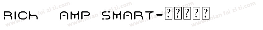 Rich & Smart字体转换